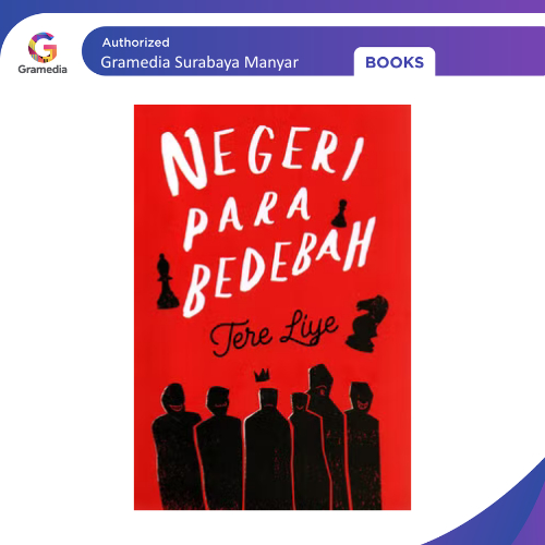 Gramedia Surabaya Manyar - Negeri Para Bedebah | Tere Liye