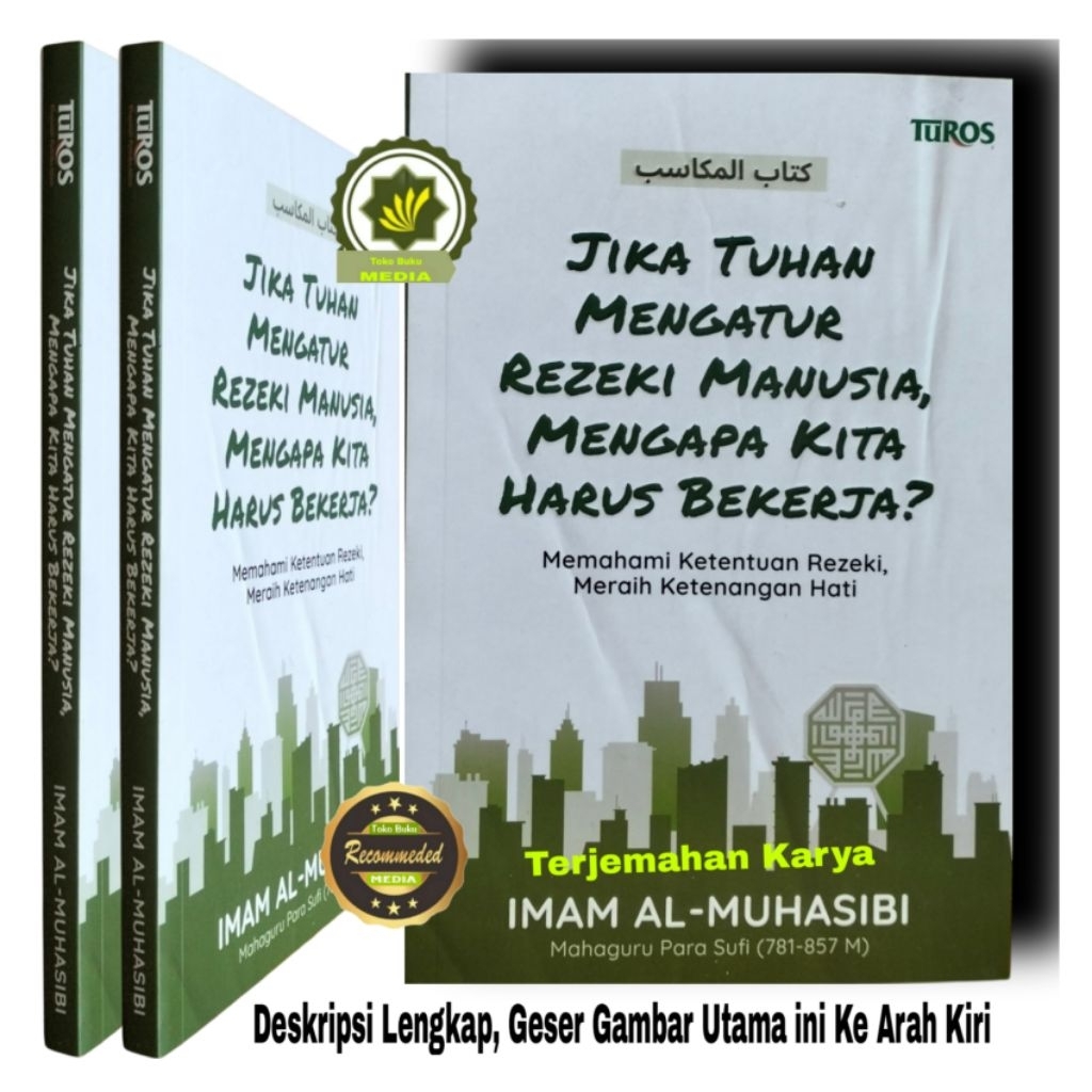 Buku JIKA TUHAN MENGATUR REZEKI MANUSIA Mengapa Kita Harus Bekerja? Memahami Ketentuan Rizqi Meraih 