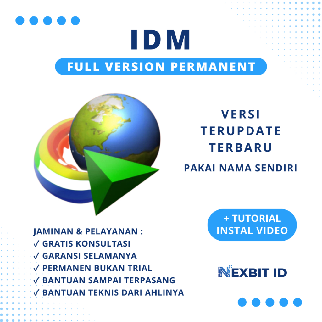 IDM Internet Download Manager Nama Sendiri Full Version Lifetime - Permanen Anti Fake Serial Win
