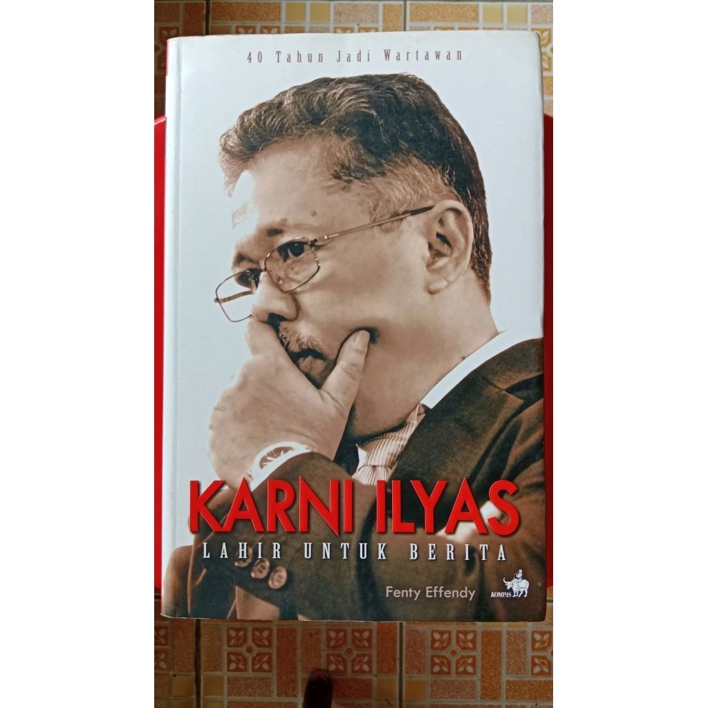 Karni Ilyas: Lahir untuk Berita