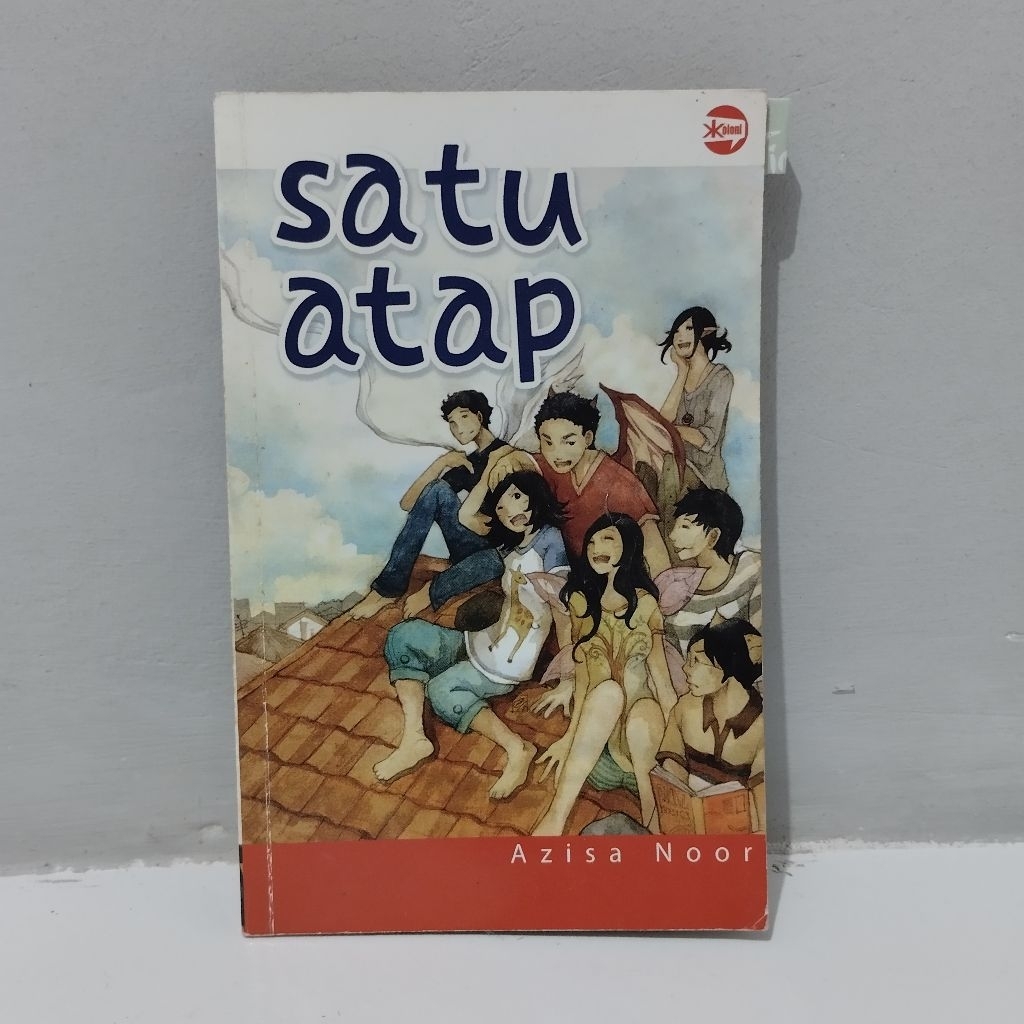 Koloni : Satu atap [Preloved komik]