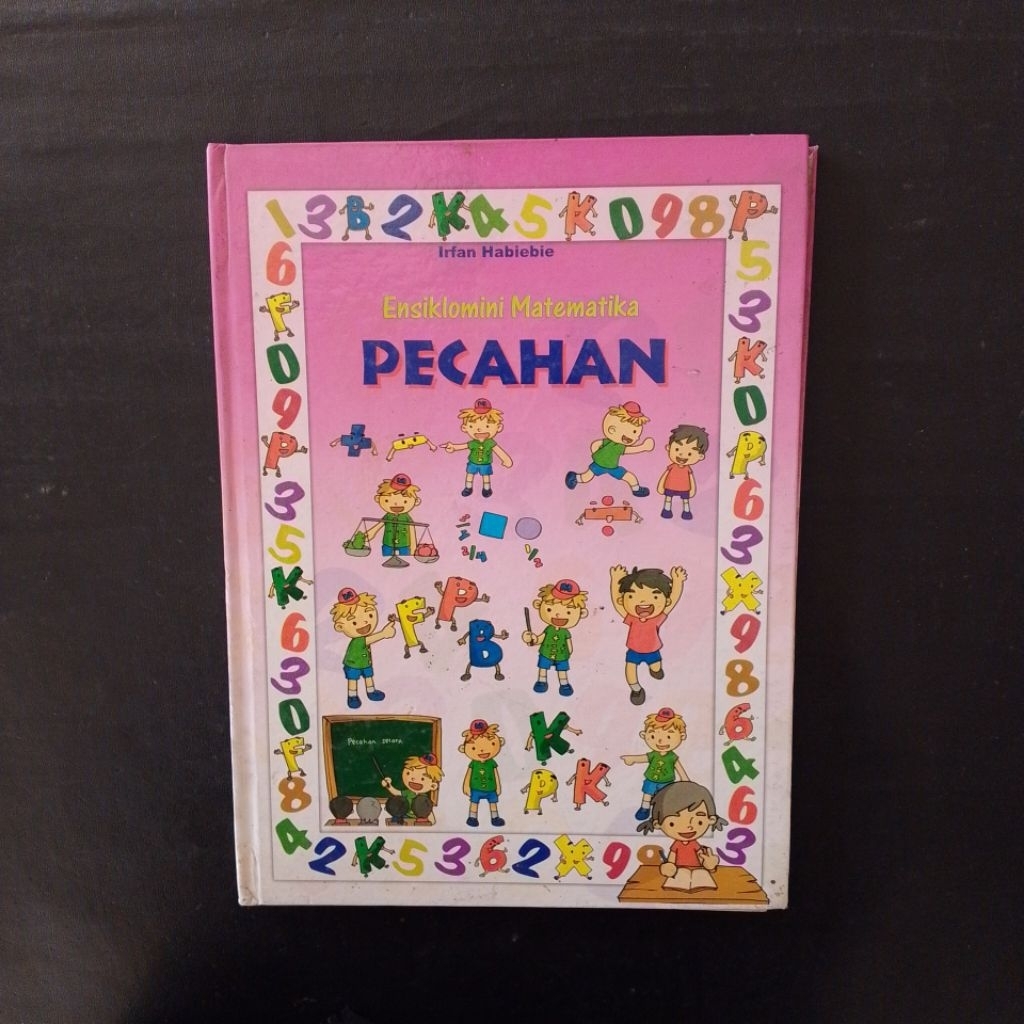 Ensiklomini Matematika: Pecahan - Irfan Habiebie