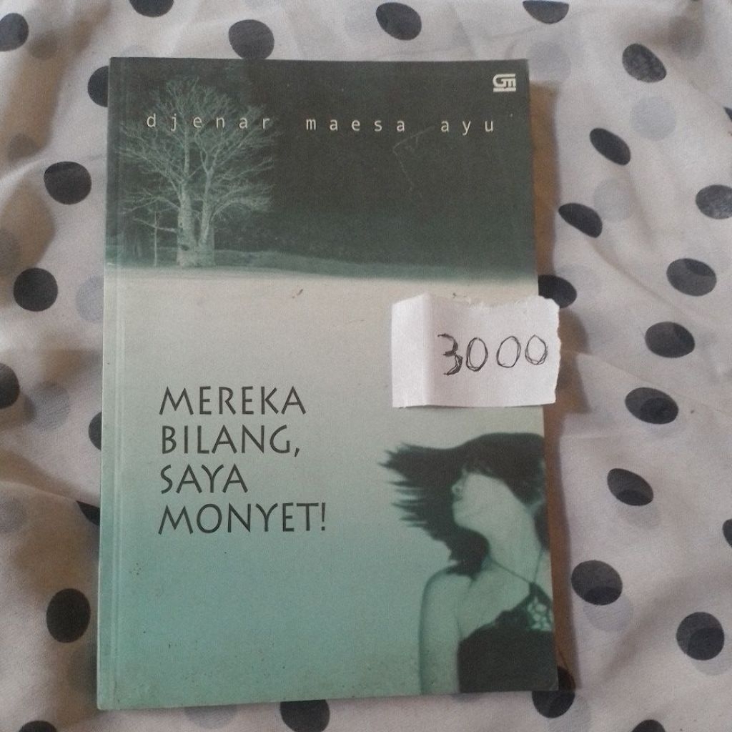 mereka bilang saya monyet