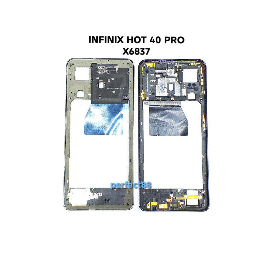 BAZEL INFINIX X6837 - HOT 40 PRO - 40PRO - BEZEL - BAZZEL - TULANG TENGAH - TUTUP MESIN