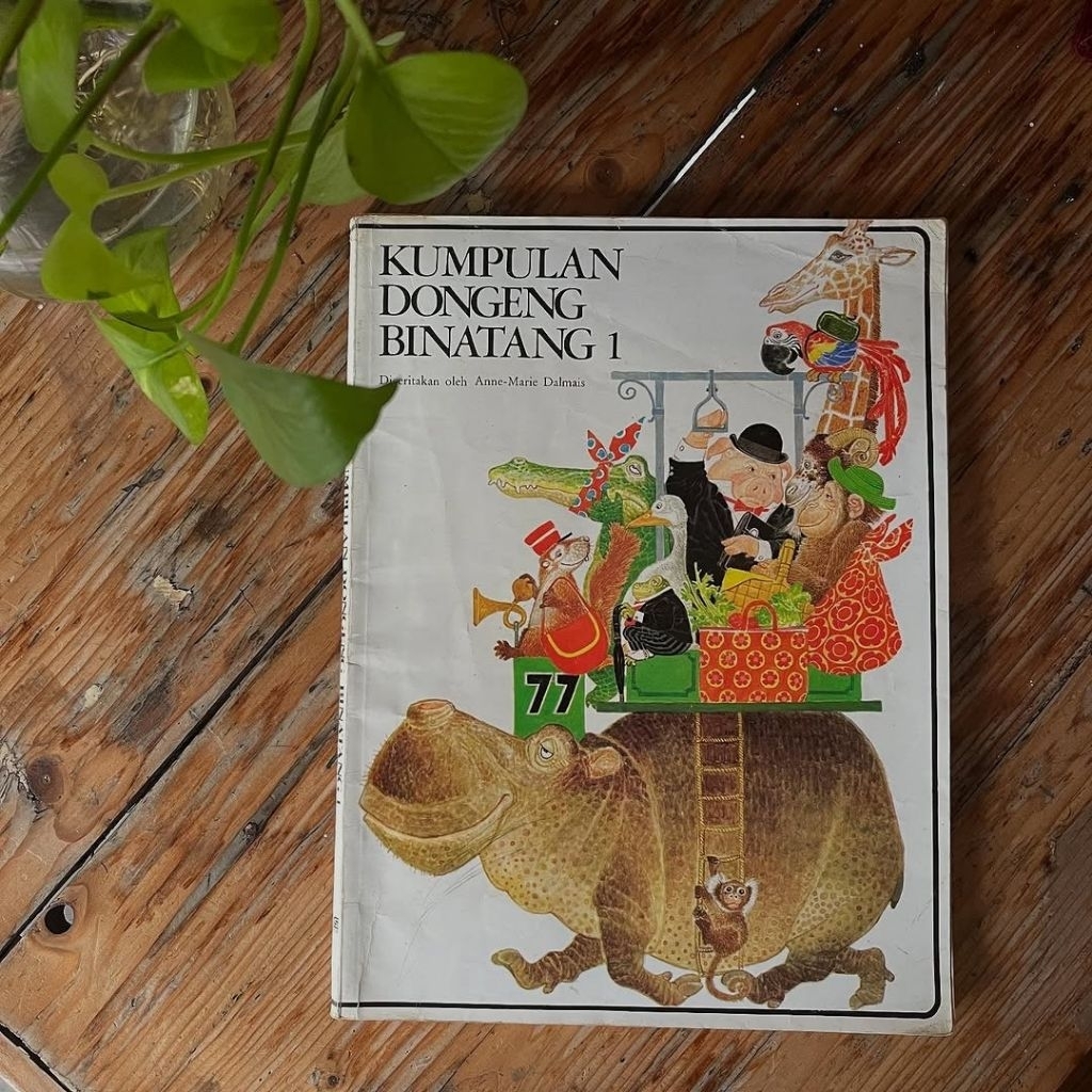 Kumpulan Dongeng binatang 1 - Anne-Marie Dalmais