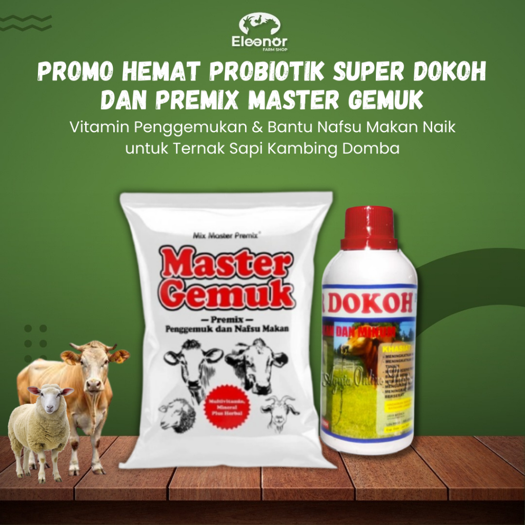 PROMO PAKET Super Dokoh  + Premix Master Gemuk Mineral Vitamin Cepat Gemuk & Nafsu Makan Naik Ternak