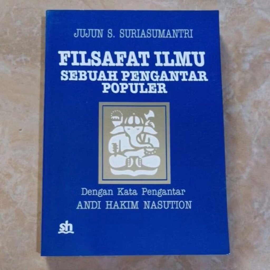 Filsafat ilmu sebuah pengntar populer jujun sumantri