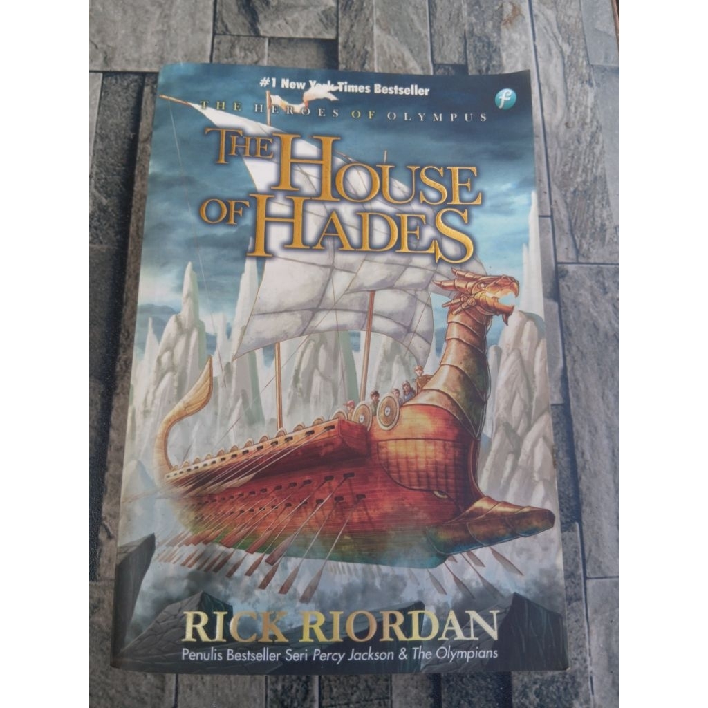 Heroes of Olympus: The House of Hades - Rick Riordan