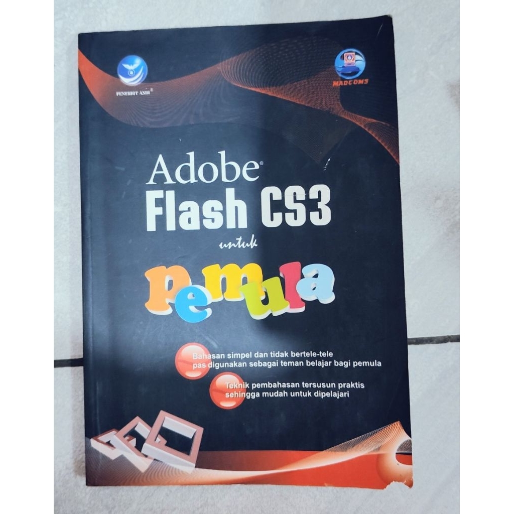 Adobe Flash CS3 untuk pemula - MADCOMS