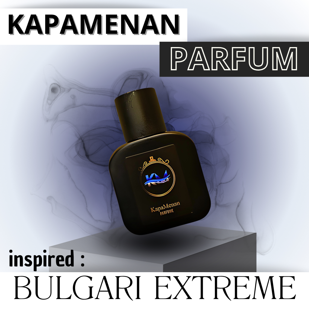 Parfum Bibit BULGARI EXTREME High Quality-Untuk cowo
