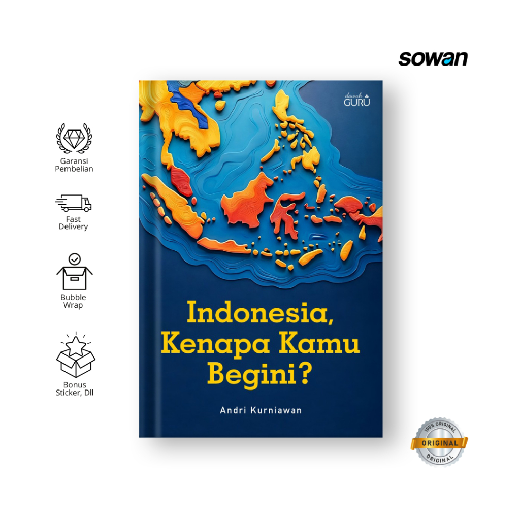 Sowan Pustaka | Indonesia Kenapa Kamu Begini? | Andri Kurniawan