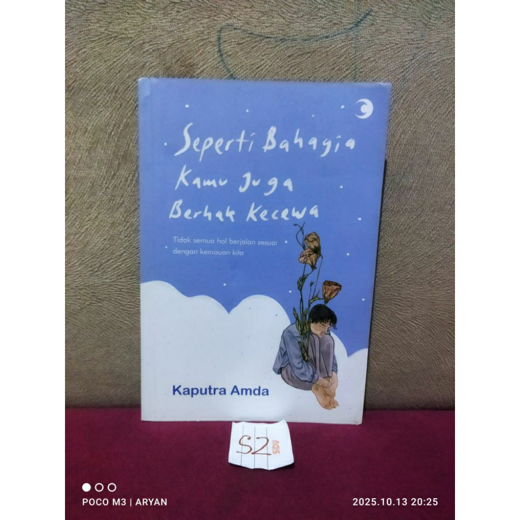 SEPERTI BAHAGIA KAMU JUGA BERHAK KECEWA - KAPUTRA AMDA