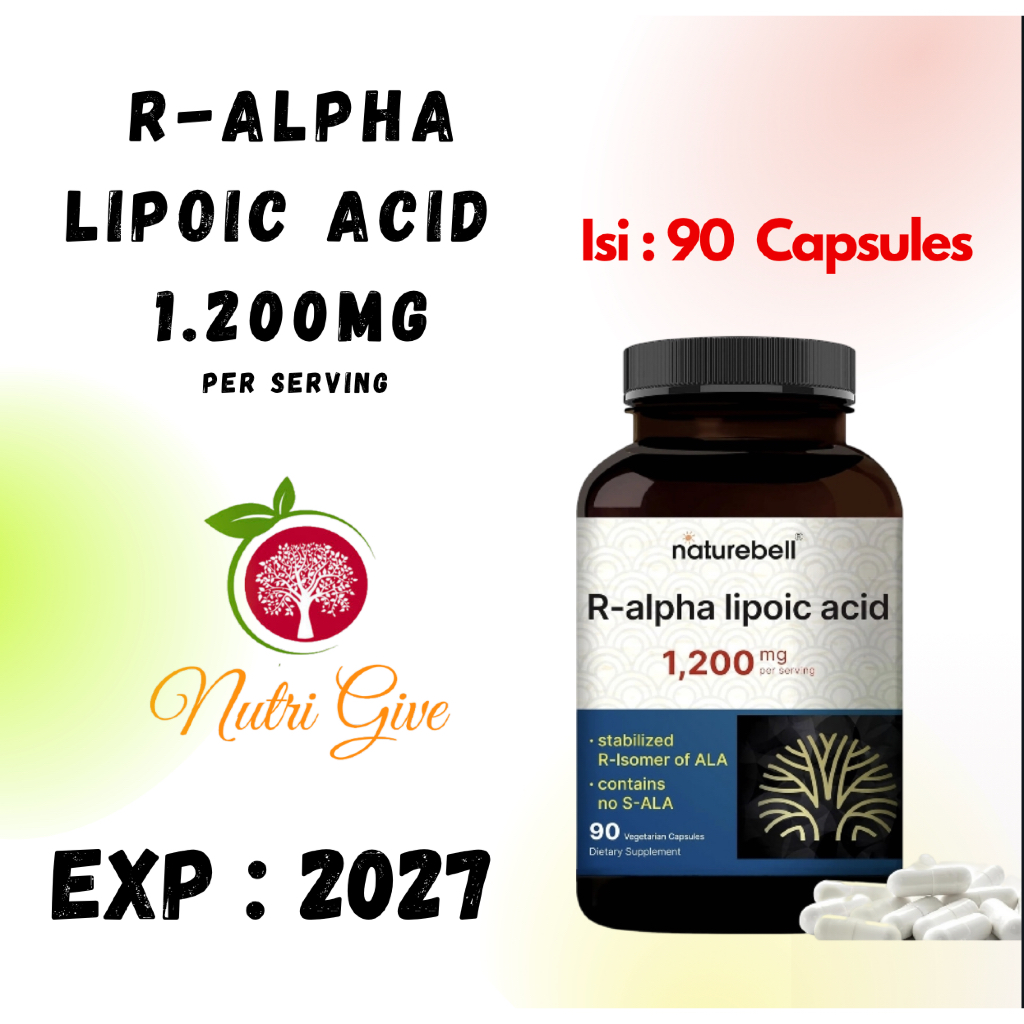 NatureBell R-Alpha Lipoic Acid, 1,200mg, 90 Veggie Capsules 1.200mg R Alpha Lipoic Acid NON GMO