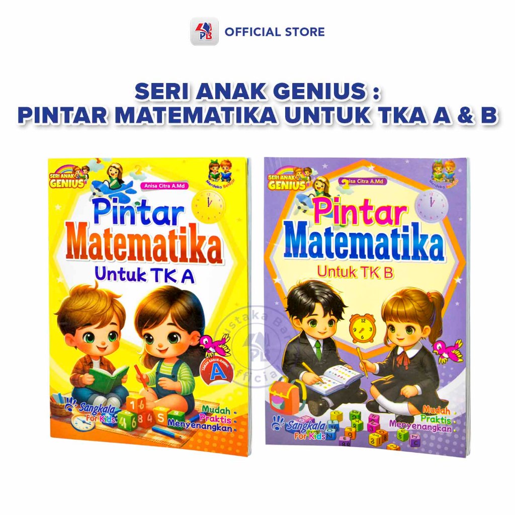 Buku Matematika Anak Seri Anak Genius : Pintar Matematika Untuk TK A Dan B / SANGKALA - SKL