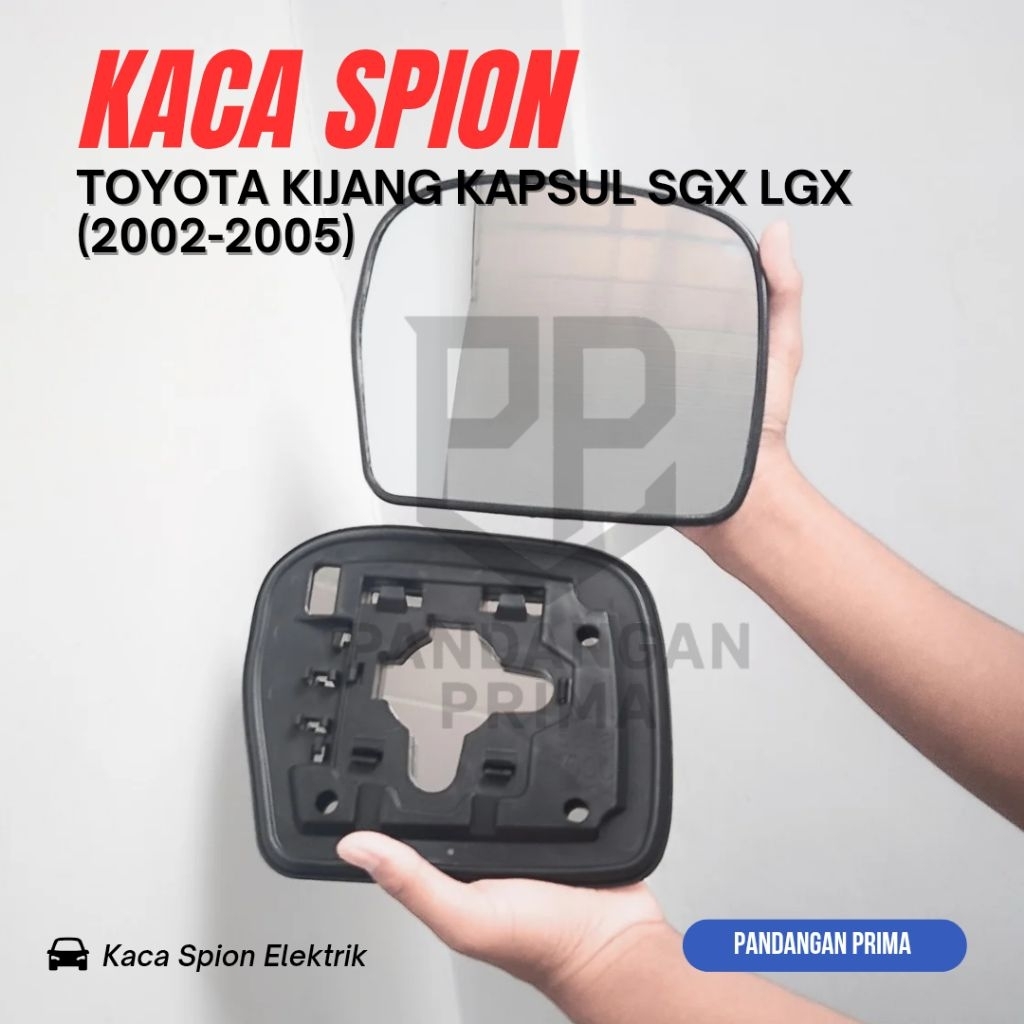 Kaca Spion Mobil Kijang Kapsul LGX SGX 2002-2005