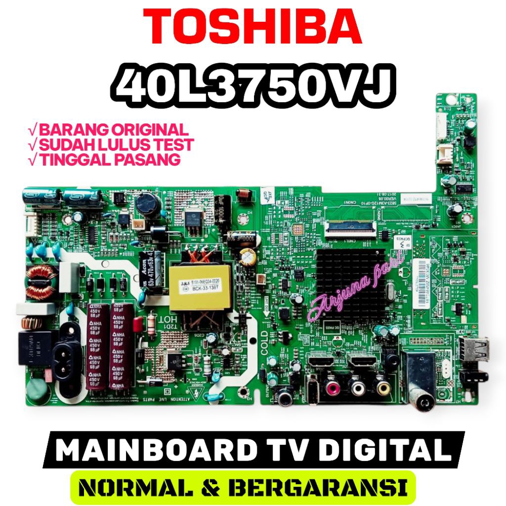 MB TV TOSHIBA 40L3750VJ / MAINBOARD TV TOSHIBA 40L3750VJ / MESIN TV TOSHIBA 40L3750VJ / MODUL TV TOS