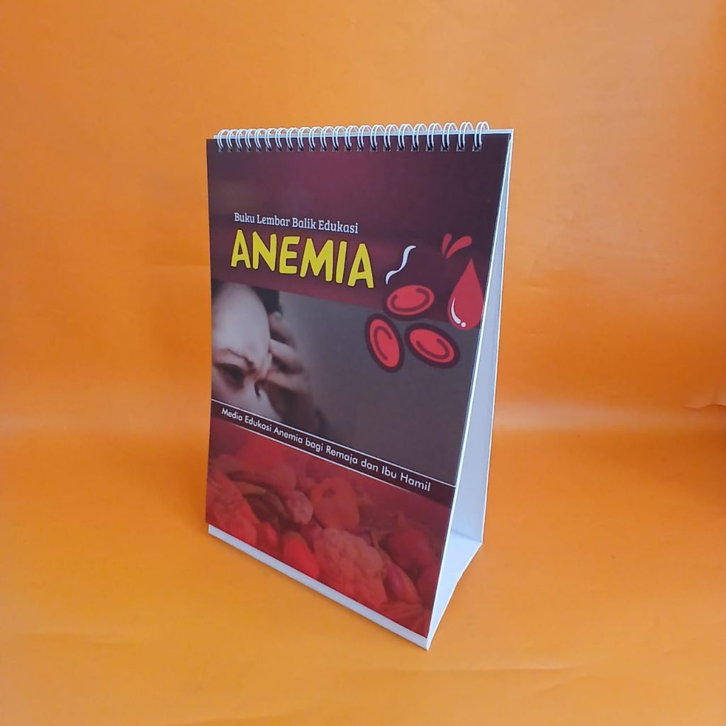 Lembar Balik Anemia - Edukasi Anemia Pada Remaja dan Ibu Hamil