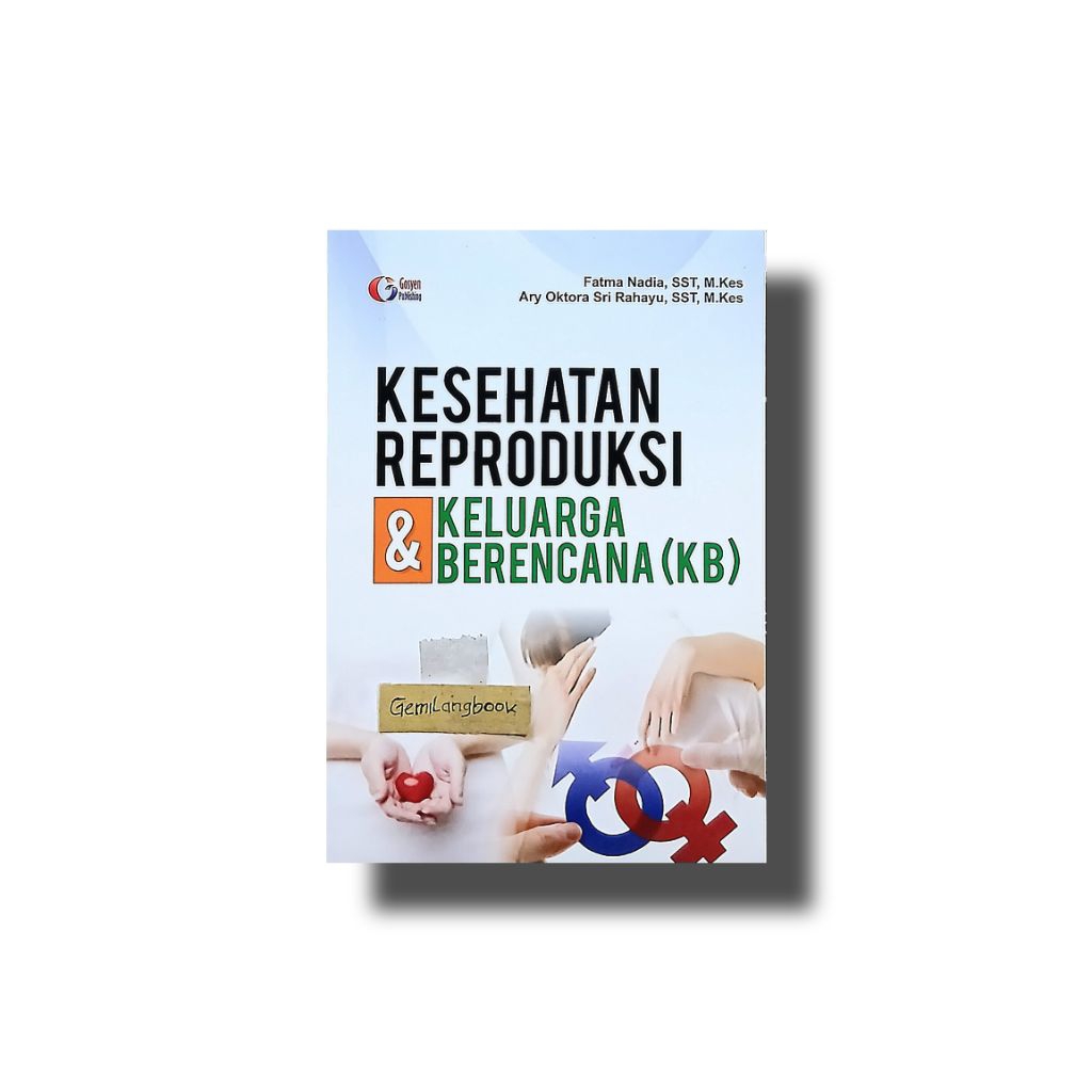 Original Buku Kesehatan Reproduksi & Keluarga Berencana ( KB ) Fatma Nadia