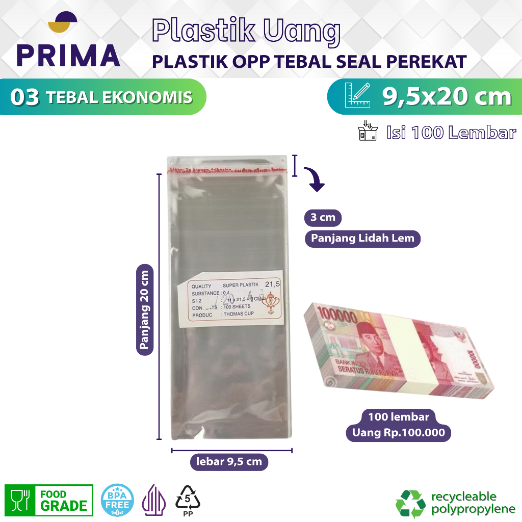 Plastik Opp Tebal Ekonomis Bening 9,5x20 cm dengan Seal Perekat isi 100 pcs untuk Kemasan Uang 100 R