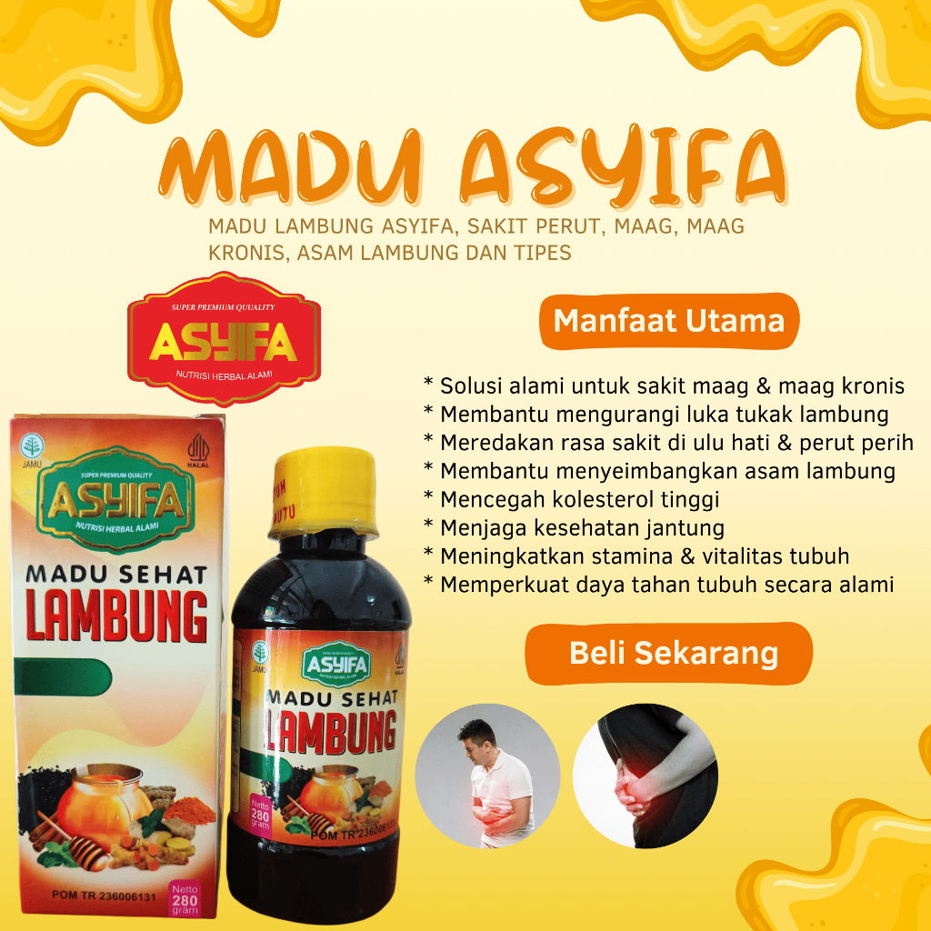 Madu Lambung Asyifa, Sakit Perut, Maag, Maag Kronis, Asam Lambung dan Tipes