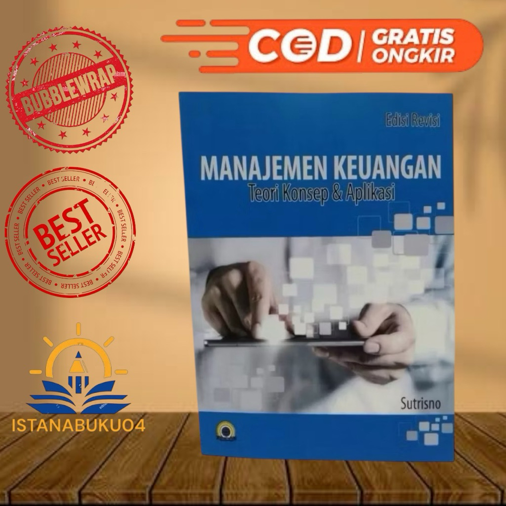 Manajemen Keuangan Teori Konsep & Aplikasi_Sutrisno