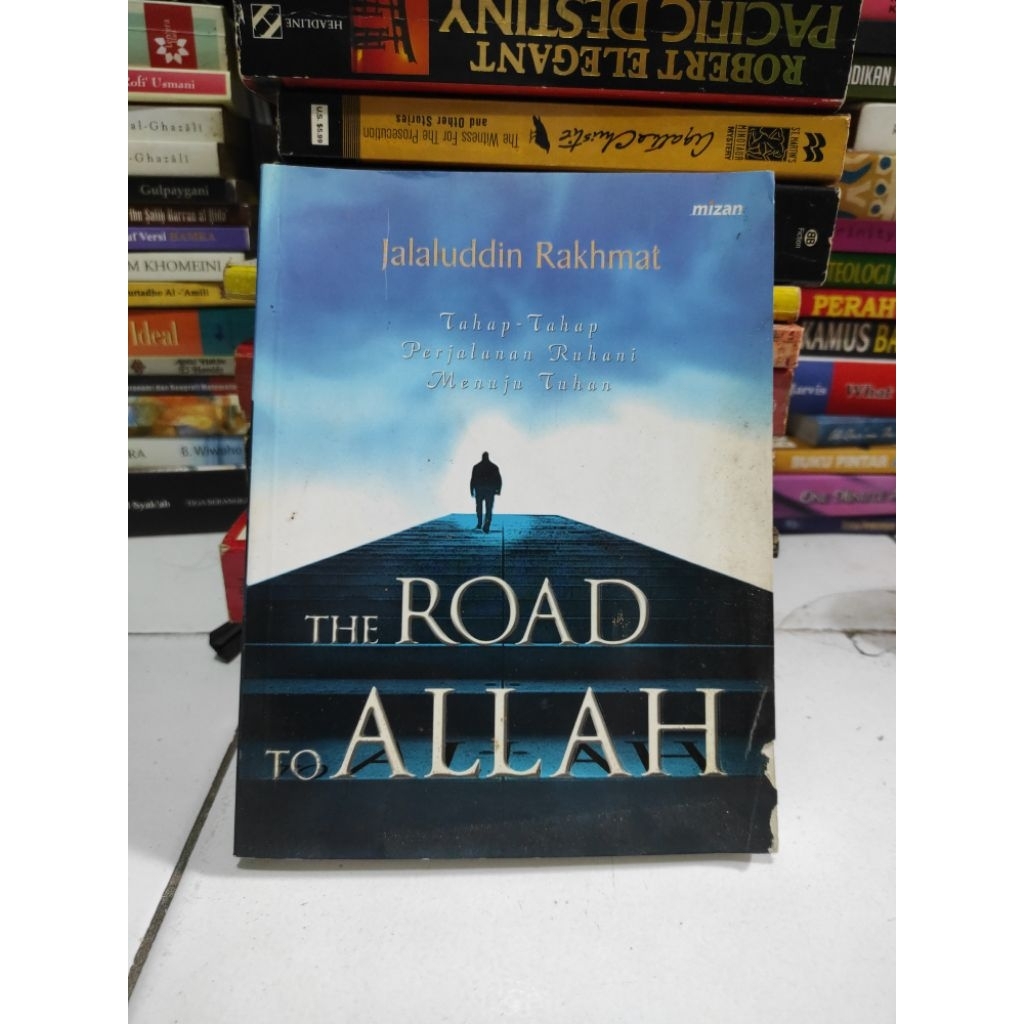 The road to Allah by Jalaluddin rakhmat ASLI ORIGINAL