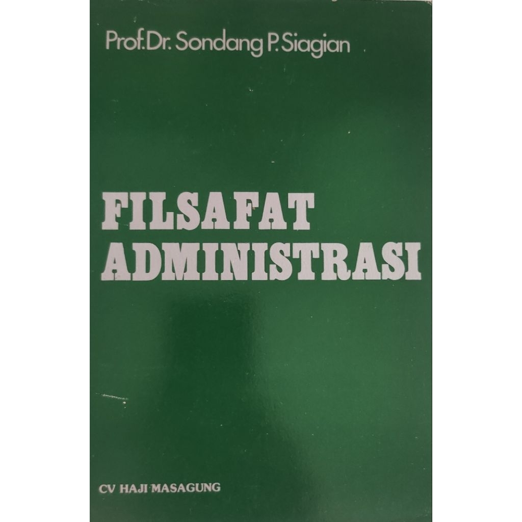 BUKU FILSAFAT ADMINISTRASI BEKAS ORIGINAL