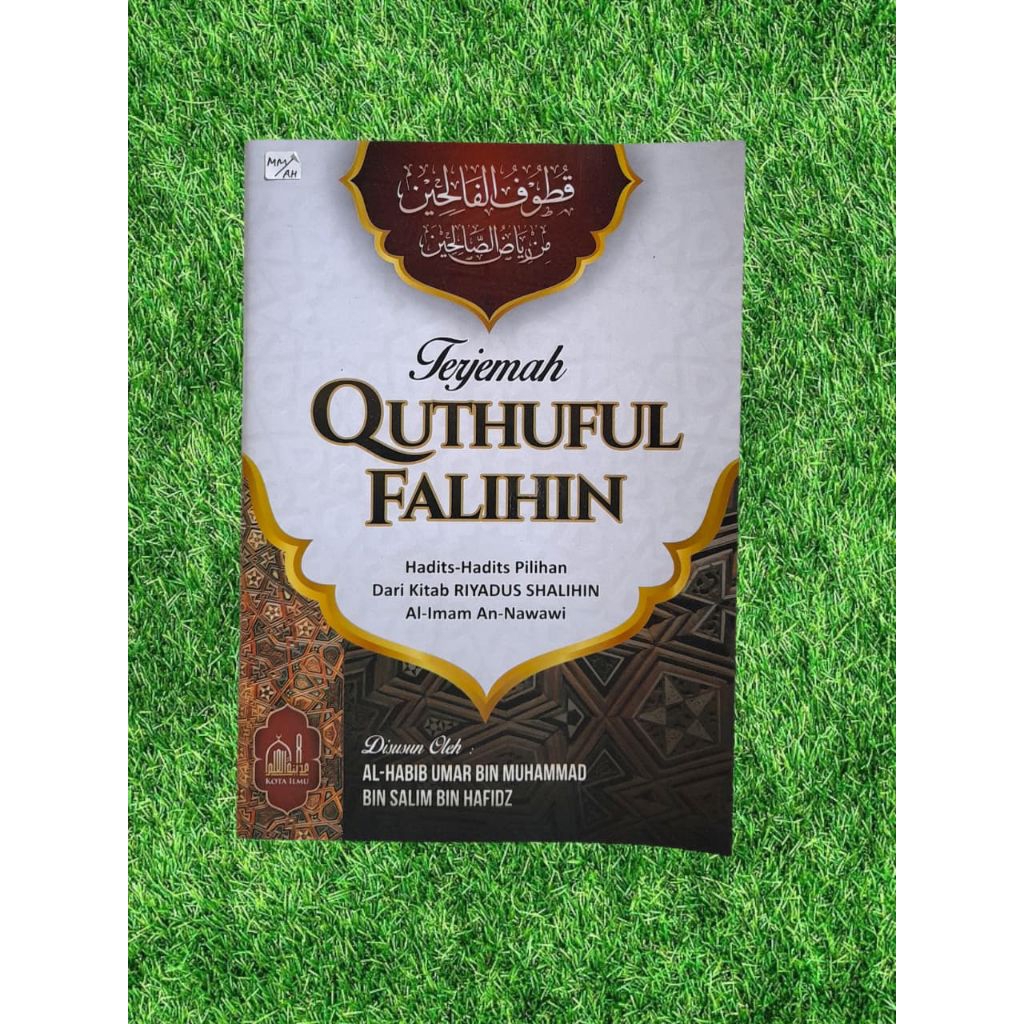 Terjemah Qutuful Falihin Min Riyad Ash-Sholihin