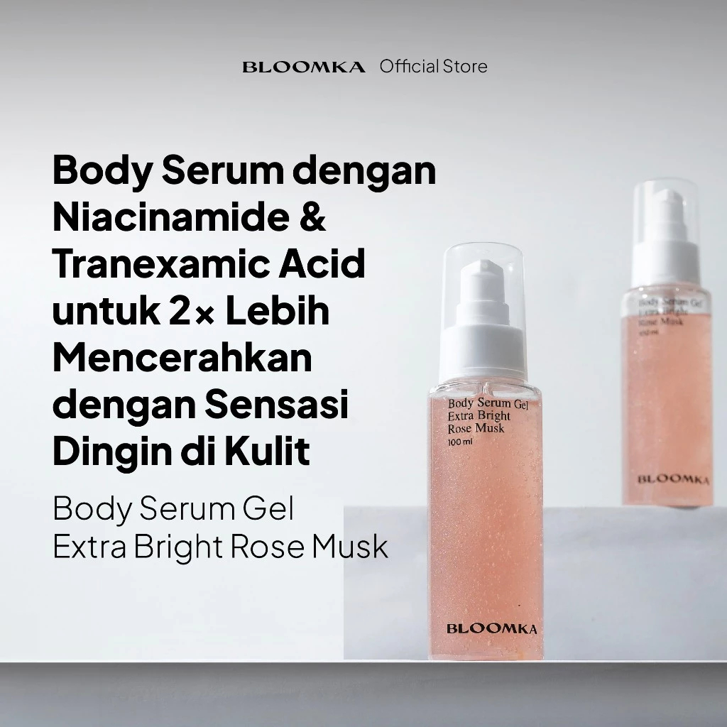 Bloomka Body Serum Gel Extra Bright Rose Musk|free gift nail serum bloomka