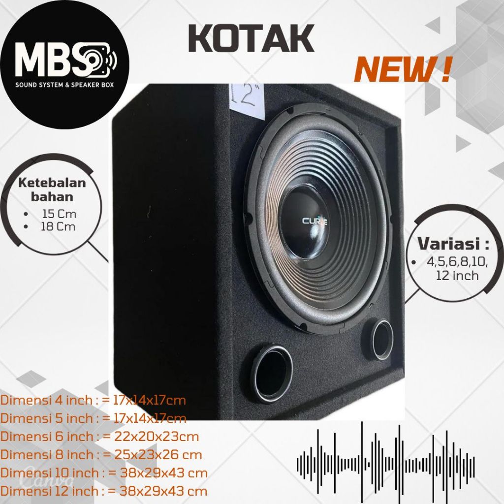 MBSound Box Speaker Kotak 4",5", 6",8",10",12" Inch Woofer SubWoofer Bass Horeg Empuk
