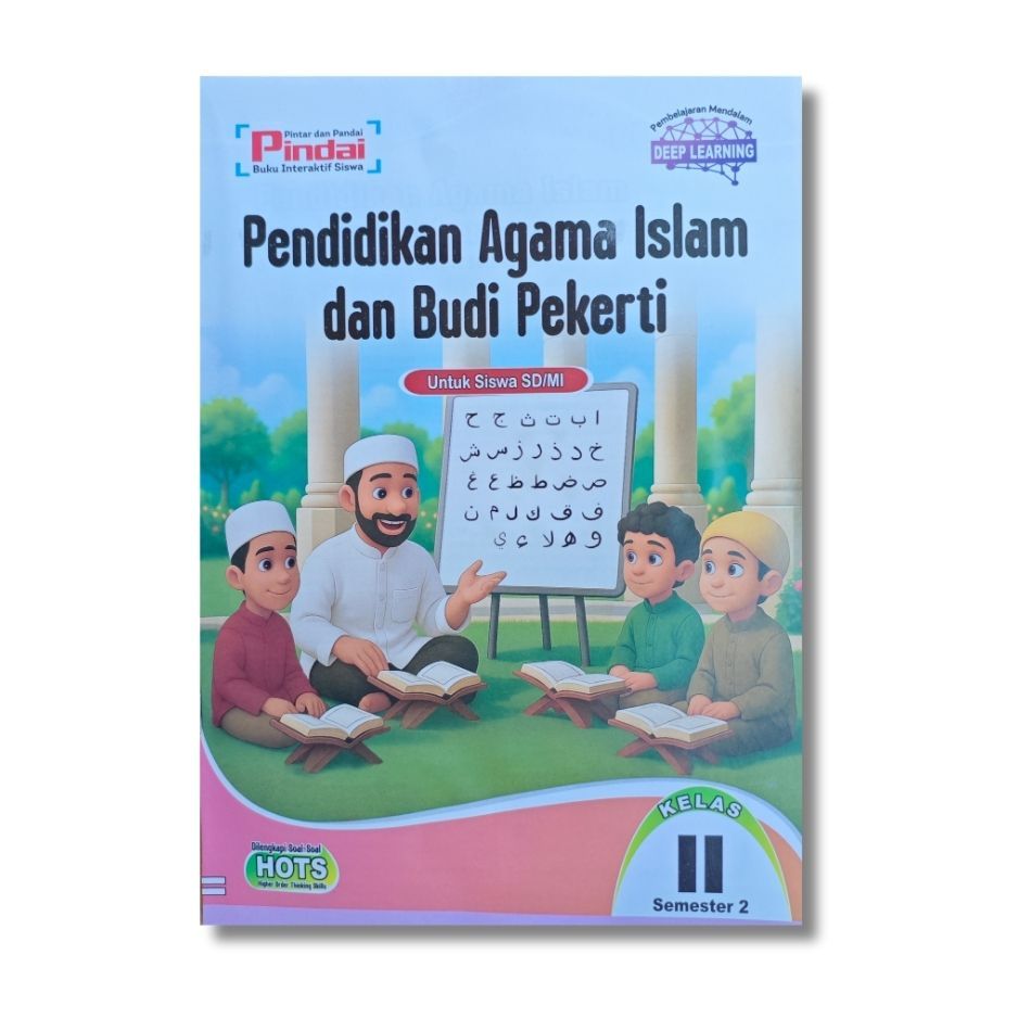 LKS Pindai Pendidikan Agama Islam Kelas 2 Semester 2 Kurikulum Merdeka Arya Duta Deep Learning HOTS