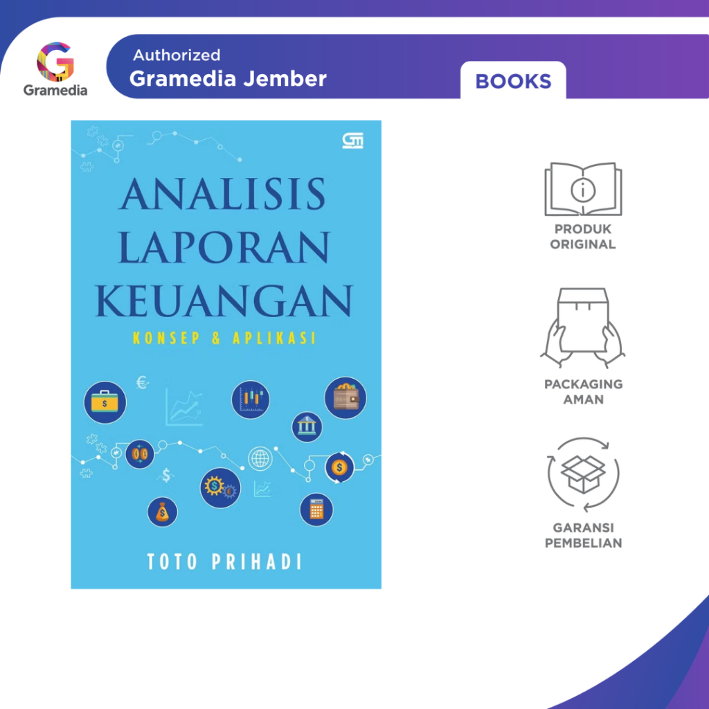 Analisis Laporan Keuangan (Toto Prihadi) - Gramedia Jember