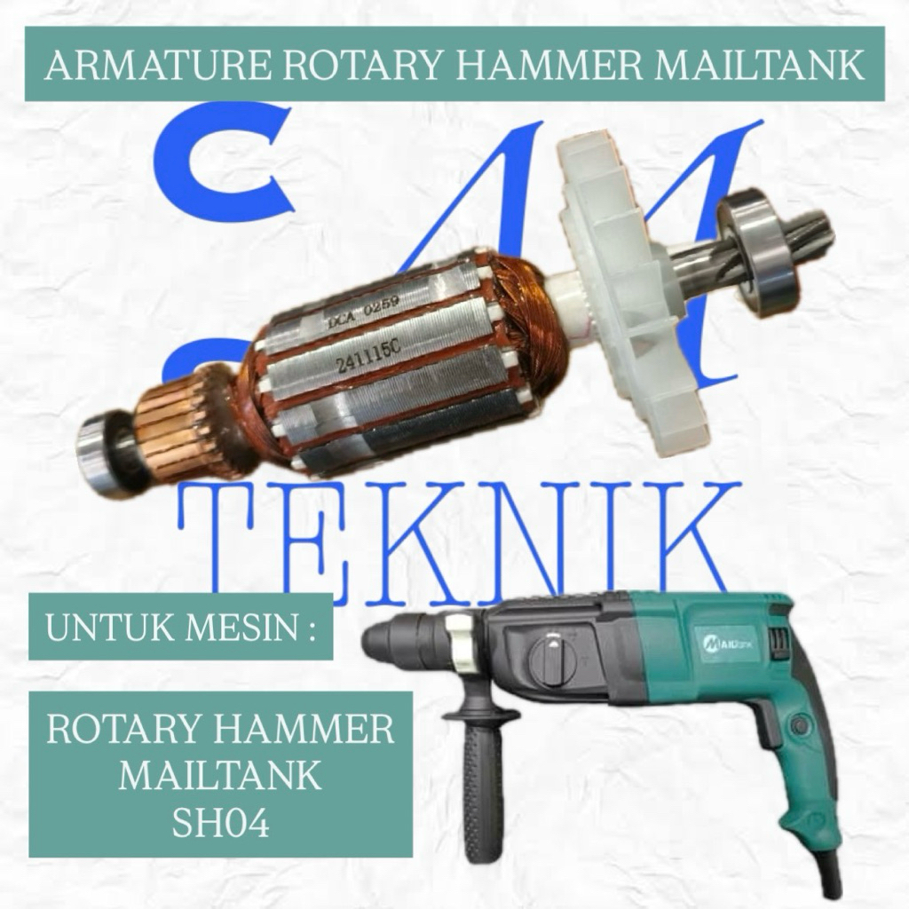 ARMATURE ANGKER MESIN BOR BOBOK SDS+ MAILTANK SH04 ANGKER ROTARY HAMMER MAILTANK SH 04