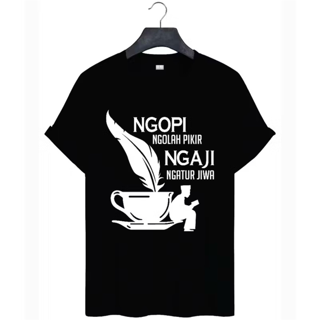 KAOS ATASAN DISTRO PRIA NGOPI NGOLAH PIKIR NGOPI NGATUR JIWA