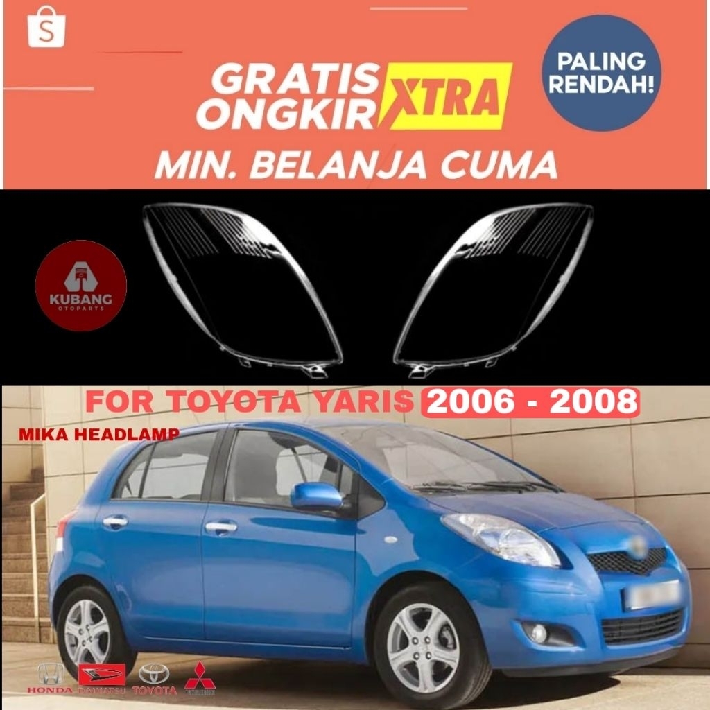 Mika lampu depan Headlamp Yaris 2006 - 2008 || Mika headlamp yaris bakpao