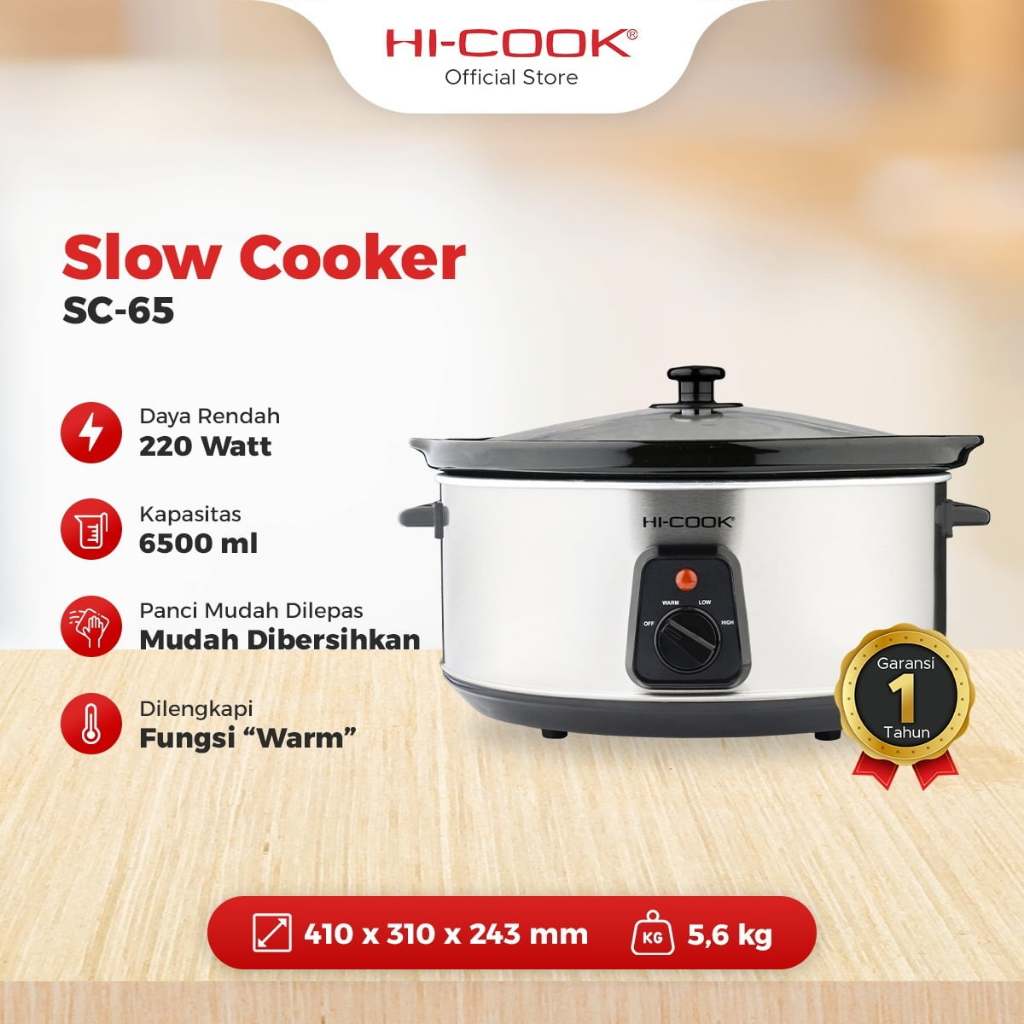 Slow Cooker Hi-Cook SC-65 6.5 Liter / SC-30 3 Liter / SC-15 1.5 Liter
