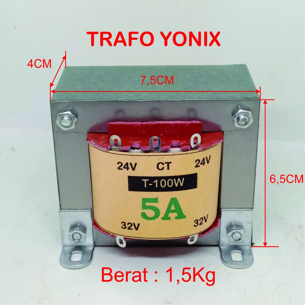 TRAFO Merk YONIX 5a KECIL  32V CT ( 100w ) TEMBAGA MURNI