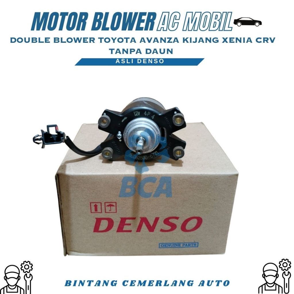 MOTOR BLOWER KIRI BELAKANG AC Mobil Toyota Avanza Kijang CRV Xenia Double Blower Tanpa Daun DENSO