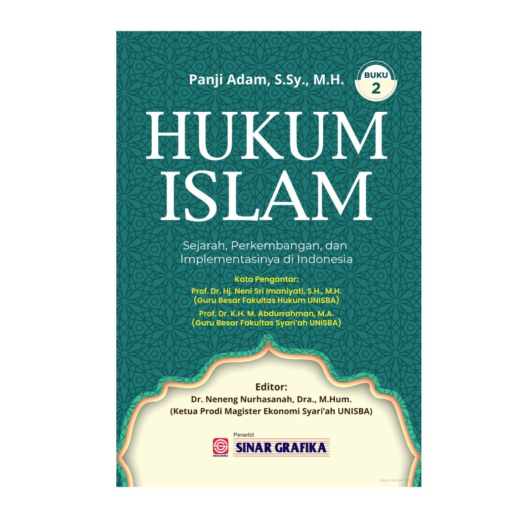 Hukum Islam Sejarah, Perkembangan, dan Implementasinya di Indonesia - Panji Adam - BMA