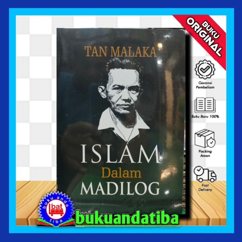 ISLAM DALAM MADILOG - TAN MALAKA