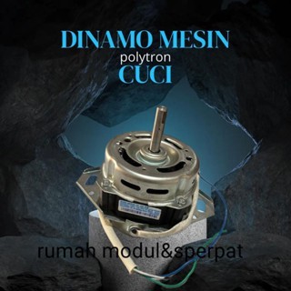 DINAMO MESIN CUCI 1 TABUNG POLYTRON XD-135 ORIGINAL POLYTRON