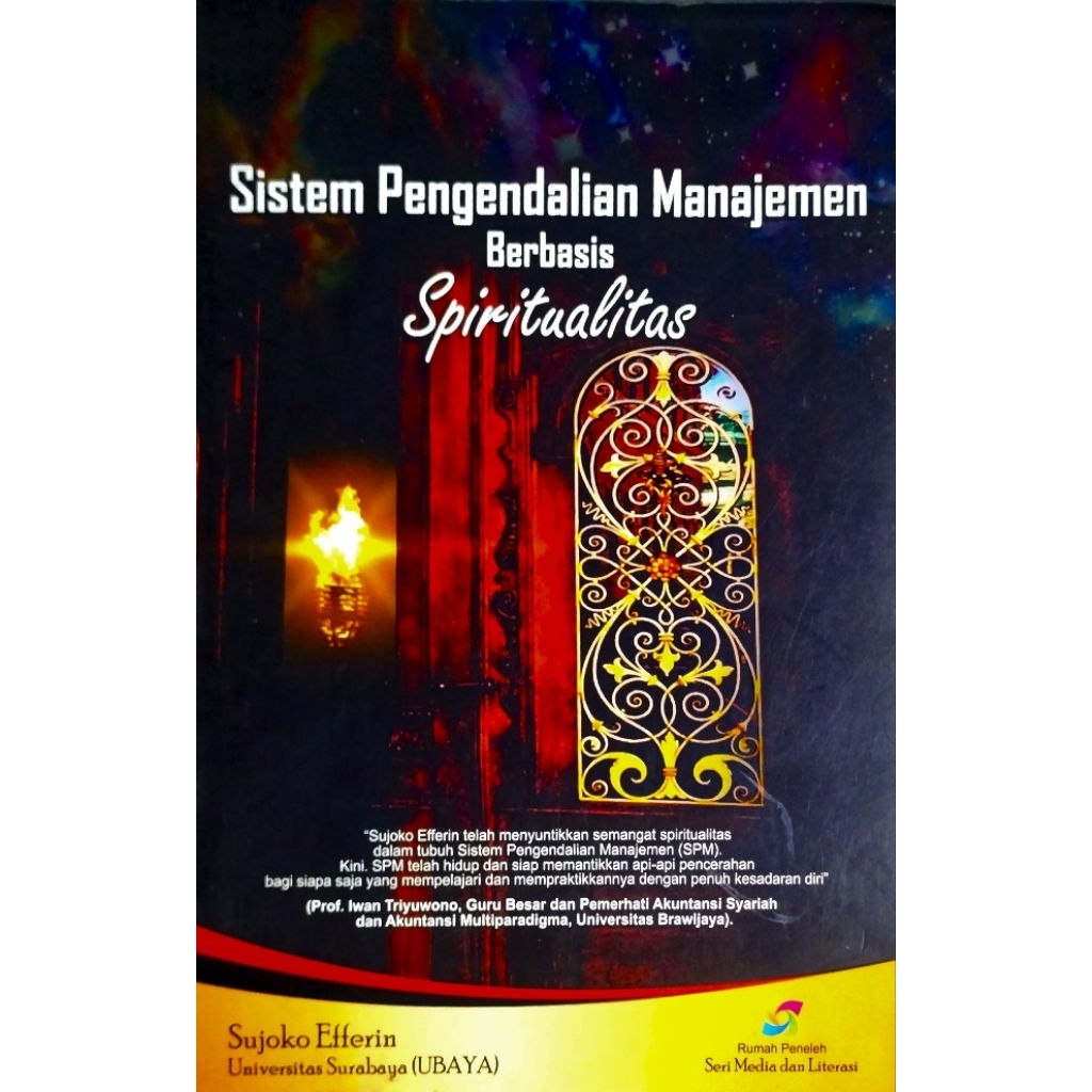 SISTEM PENGENDALIAN MANAJEMEN BERBASIS SPIRITUALITAS ( SUJOKO EFFERIN )
