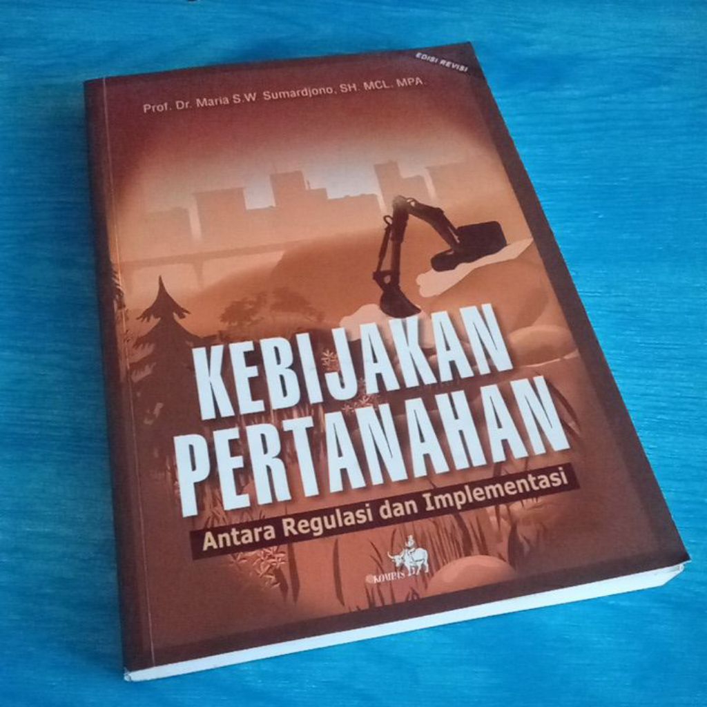 original kebijakan pertanahan Maria S W