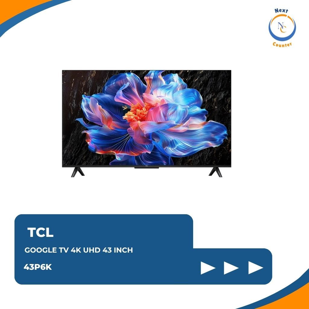 [NEW] TCL GOOGLE TV 4K HDR 43 INCH 43P6K
