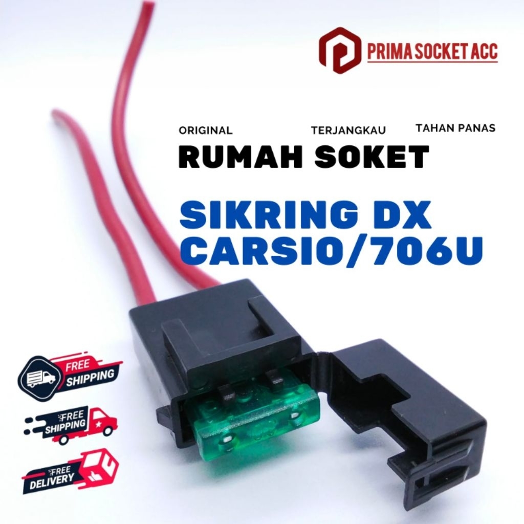 SOKET SIKRING / RUMAH SOCKET SIKRING DX CARSIO FB-706U