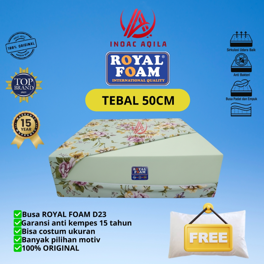 [ Tebal 50cm ] Kasur Busa Royal Foam Density 23 Garansi 15 Tahun Gratis Bantal