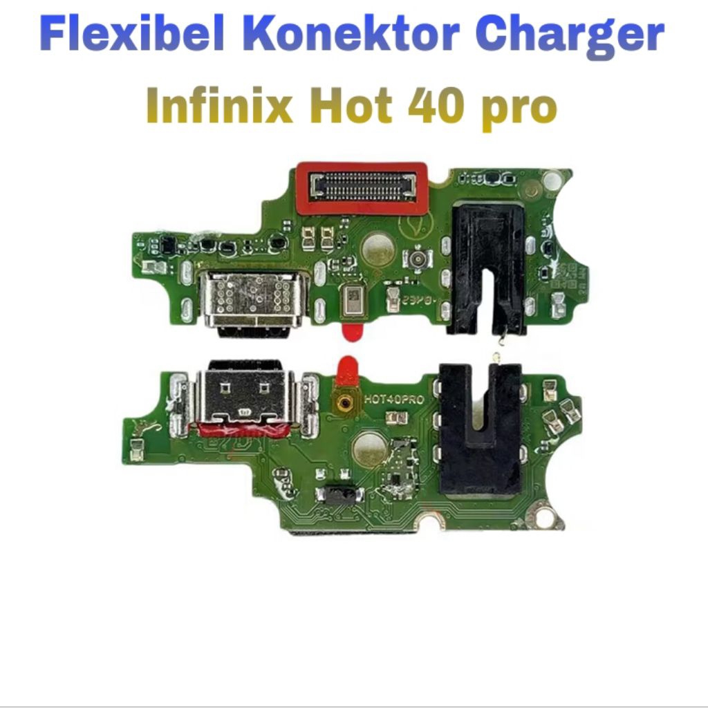 Papan Charger infinix Hot 40 Pro X6837 Flexibel Board Konektor Conektor Casan Hp infinix