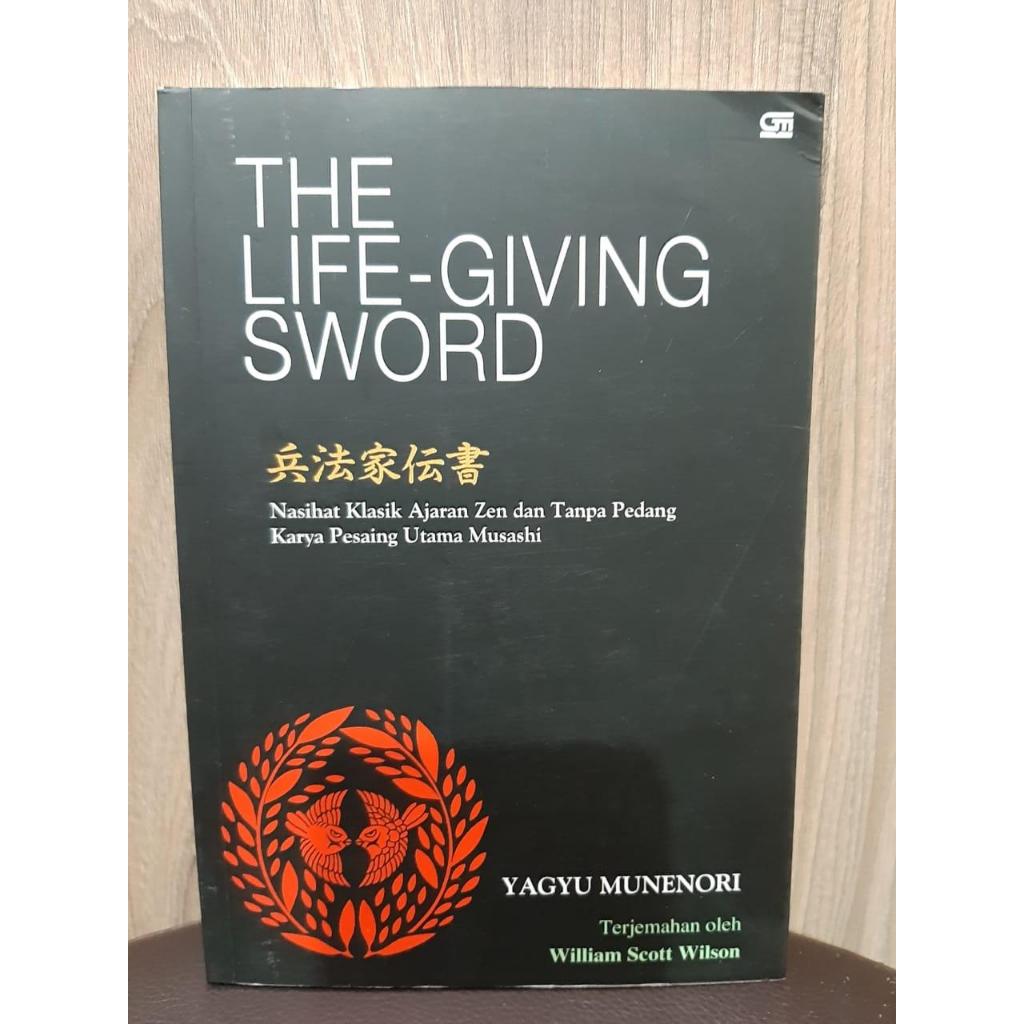Buku The life giving Sword By Yagyu Munenori
