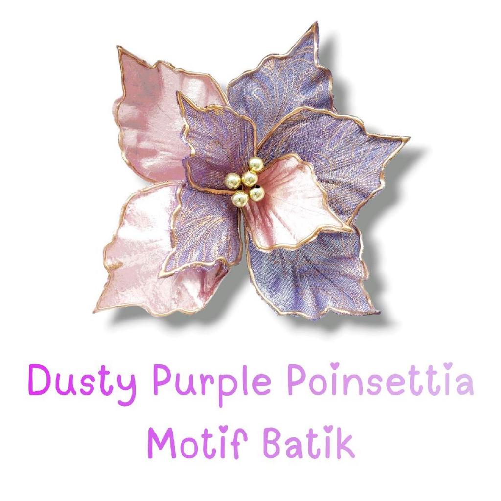 Hiasan Natal - Dusty Purple Poinsettia Motif Batik 1s