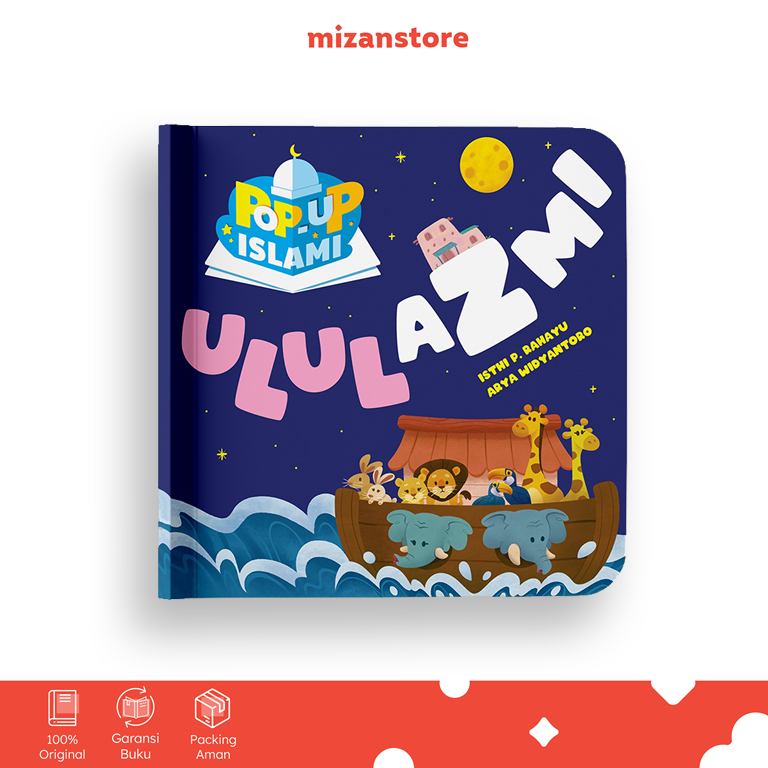 [Mizan] Buku Pop-Up Islami Ulul Azmi (Boardbook)